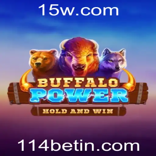 Descubra o Empolgante Mundo de BuffaloPower no 114bet