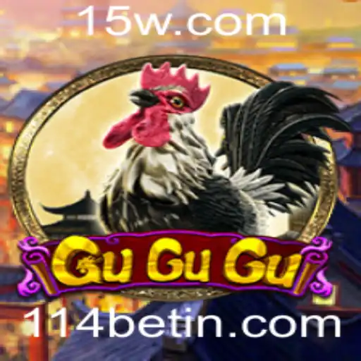 Descubra o Novo Fenômeno dos Jogos: GuGuGu na Plataforma 114bet